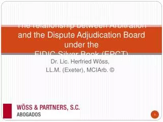 The relationship between Arbitration and the Dispute Adjudication Board under the FIDIC Silver Book (EPCT)