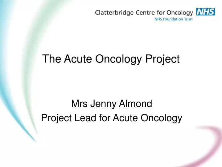 the acute oncology project