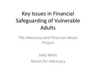 Key Issues in Financial Safeguarding of Vulnerable Adults
