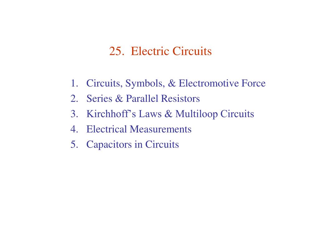 PPT - 25. Electric Circuits PowerPoint Presentation, free download - ID ...