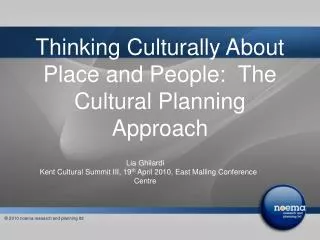 Thinking Culturally About Place and People: The Cultural Planning Approach