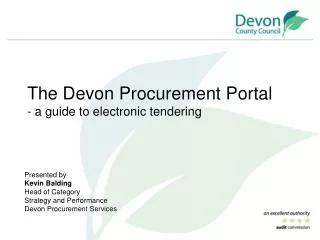 The Devon Procurement Portal - a guide to electronic tendering