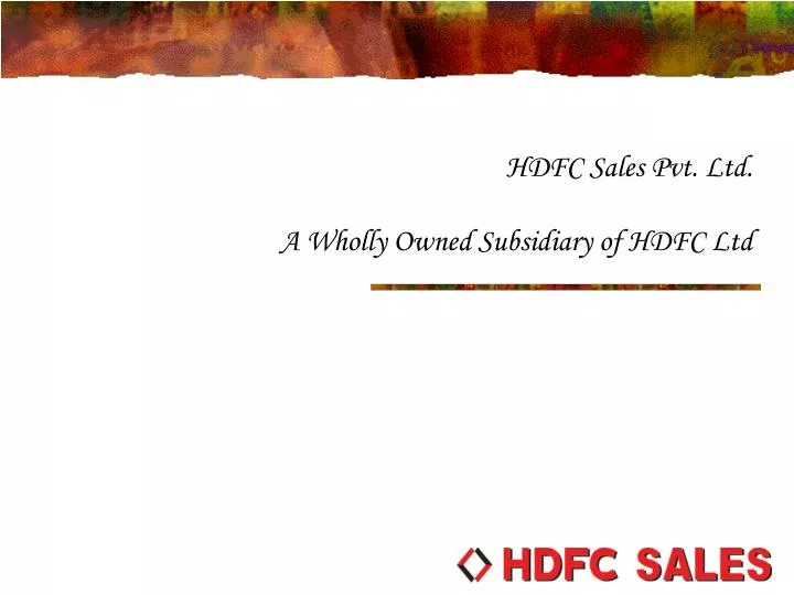 hdfc sales pvt ltd a wholly owned subsidiary of hdfc ltd