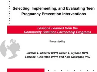 Selecting, Implementing, and Evaluating Teen Pregnancy Prevention Interventions