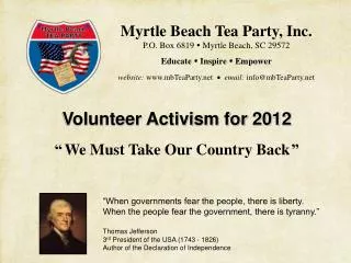 Volunteer Activism for 2012 “ We Must Take Our Country Back ”