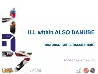 ILL within ALSO DANUBE microeconomic assessment