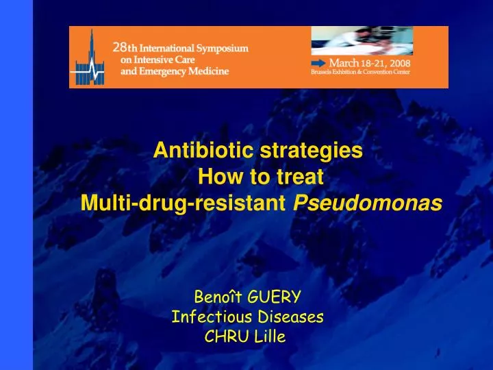 antibiotic strategies how to treat multi drug resistant pseudomonas