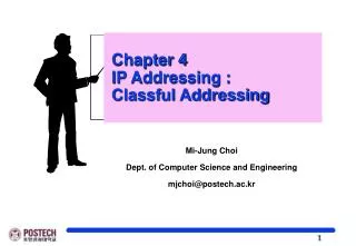 Chapter 4 IP Addressing : Classful Addressing