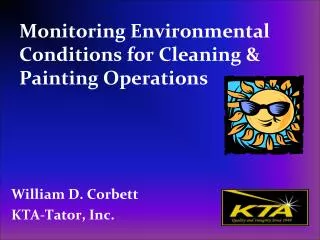 Monitoring Environmental Conditions for Cleaning &amp; Painting Operations