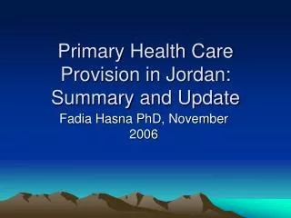 Primary Health Care Provision in Jordan: Summary and Update