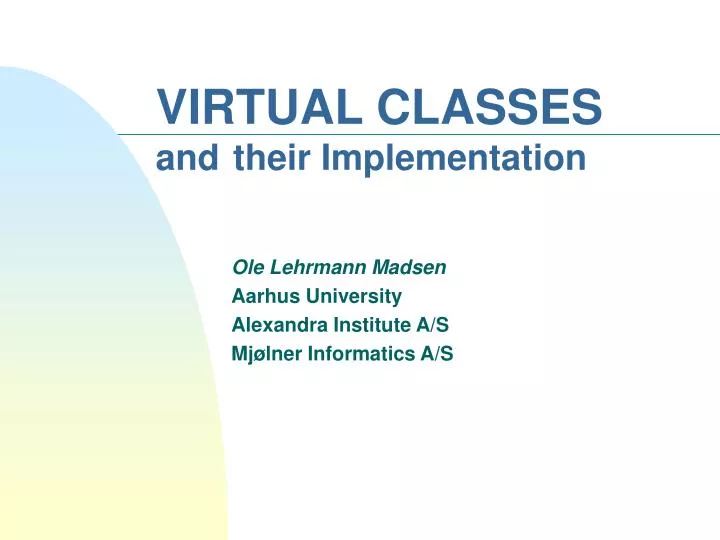 virtual classes and their implementation