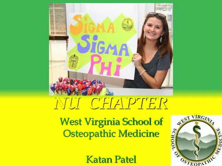 nu chapter west virginia school of osteopathic medicine katan patel