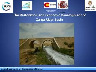 The Restoration and Economic Development of Zarqa River Basin