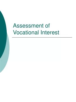 Assessment of Vocational Interest
