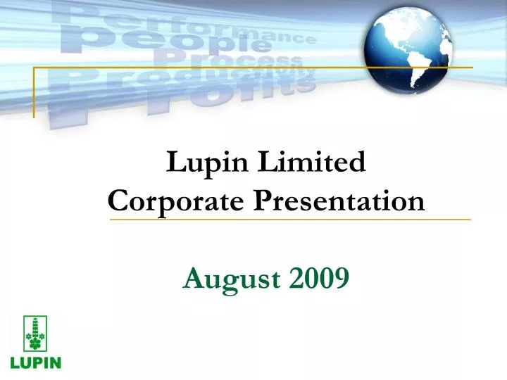 lupin limited corporate presentation august 2009
