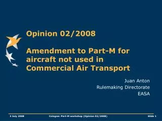 Opinion 02/2008 Amendment to Part-M for aircraft not used in Commercial Air Transport