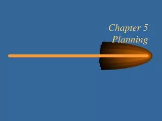 Chapter 5 Planning