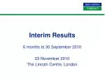 Interim Results
