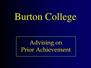 Burton College