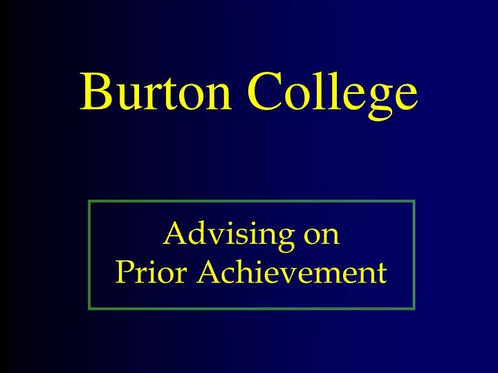 burton college