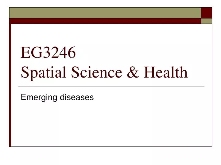 eg3246 spatial science health