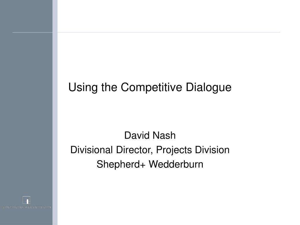 PPT - Using the Competitive Dialogue PowerPoint Presentation, free ...