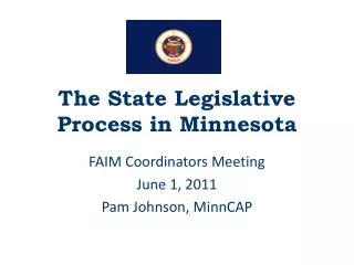 The State Legislative Process in Minnesota