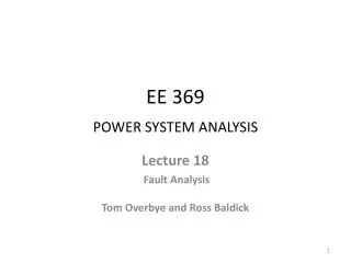 EE 369 POWER SYSTEM ANALYSIS