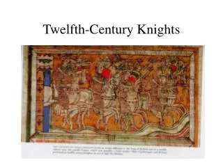 Twelfth-Century Knights