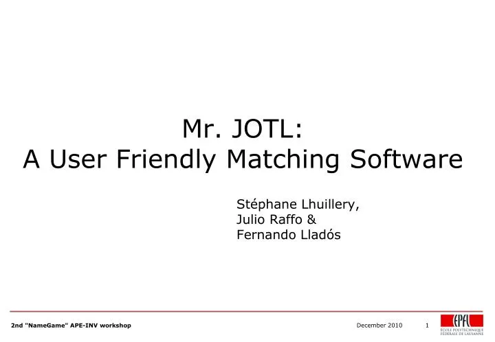 mr jotl a user friendly matching software
