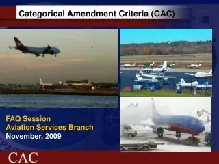 Categorical Amendment Criteria (CAC)