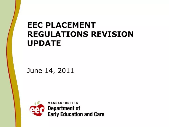 eec placement regulations revision update