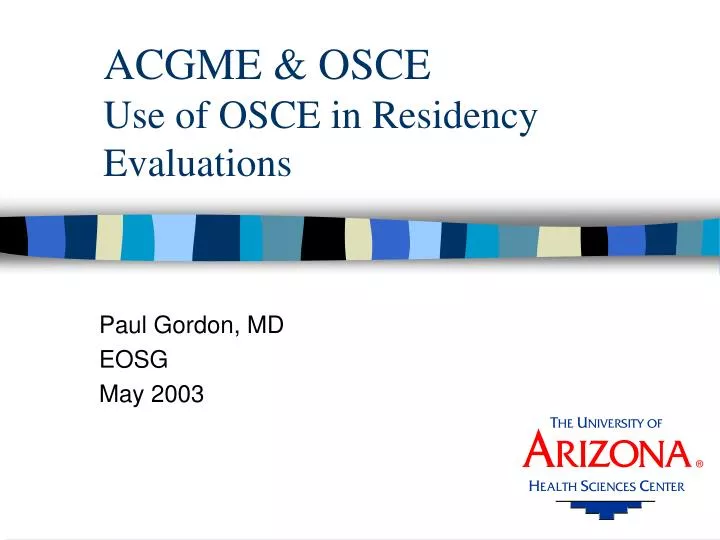 acgme osce use of osce in residency evaluations