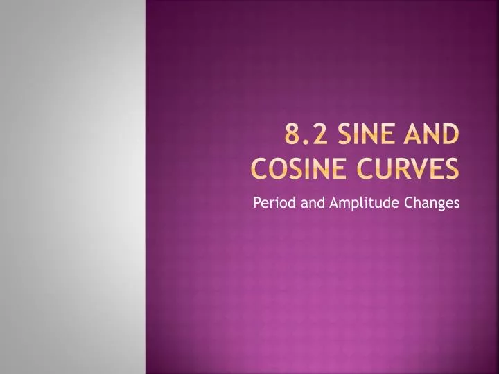 8 2 sine and cosine curves