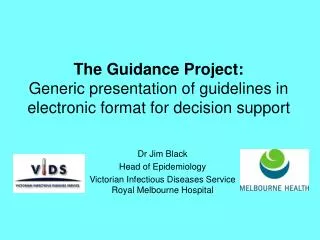 The Guidance Project: Generic presentation of guidelines in electronic format for decision support