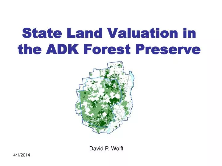 state land valuation in the adk forest preserve