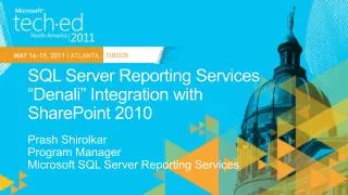 SQL Server Reporting Services “Denali” Integration with SharePoint 2010