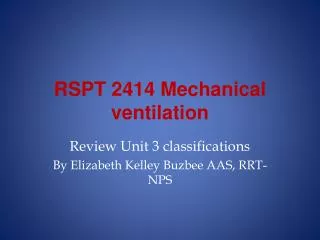 RSPT 2414 Mechanical ventilation
