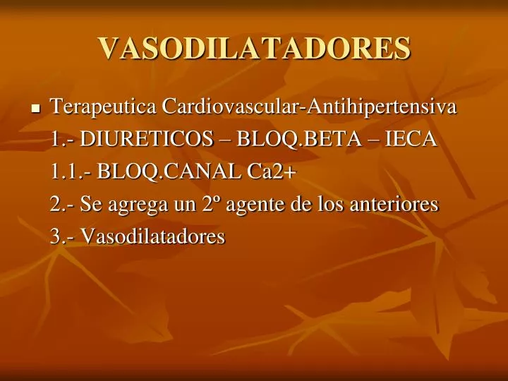 vasodilatadores