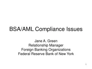 BSA/AML Compliance Issues