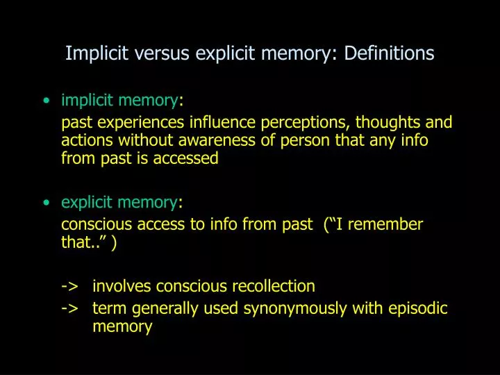 implicit versus explicit memory definitions
