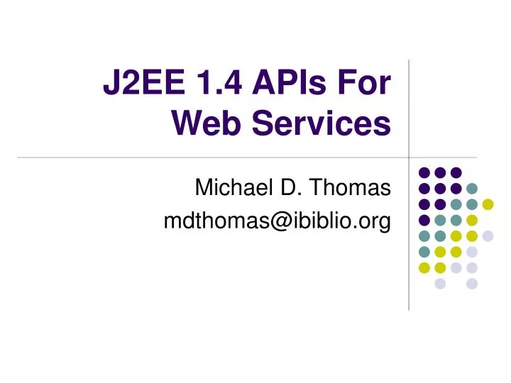 j2ee 1 4 apis for web services