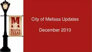 City of Melissa Updates December 2010