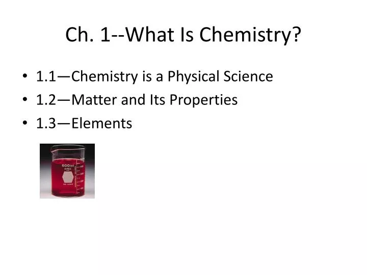 ch 1 what is chemistry