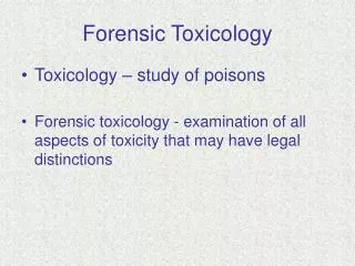 Forensic Toxicology