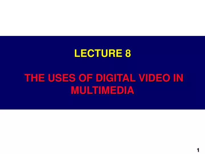 lecture 3 video