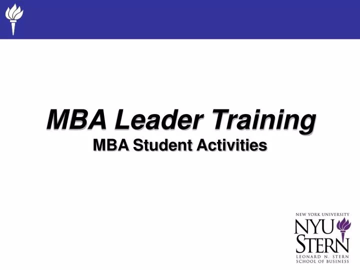 mba leader training mba student activities