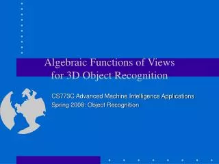 Algebraic Functions of Views for 3D Object Recognition