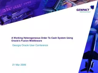 A Working Heterogeneous Order To Cash System Using Oracle’s Fusion Middleware