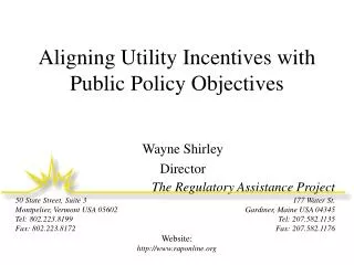 Aligning Utility Incentives with Public Policy Objectives